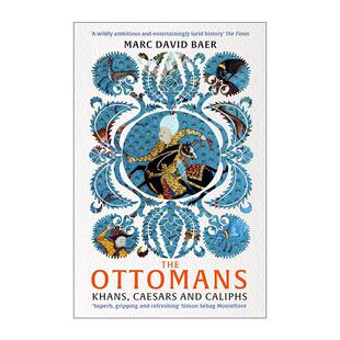 奥斯曼帝国 可汗 进口英语原版 The 书籍 英文版 Ottomans 人文社科历史 英文原版 凯撒和哈里发