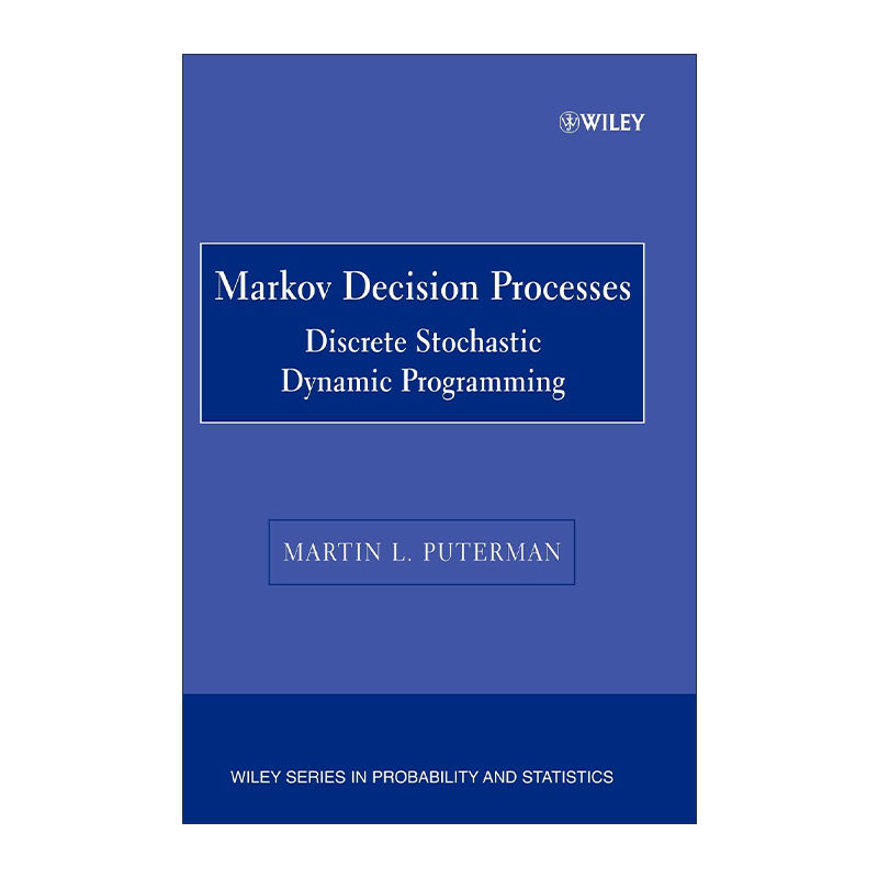 英文原版 Markov Decision Processes 马尔可夫决策过程 离散随机动态编程 贝叶斯分析 英文版 进口英语原版书籍