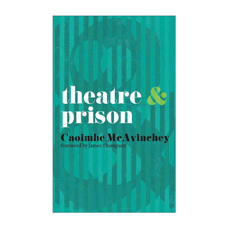 英文原版 Theatre and Prison 剧院与监狱 戏剧表演社会研究 英文版 进口英语原版书籍
