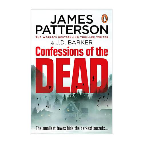 英文原版 Confessions of the Dead 亡者的告白 詹姆斯?帕特森 小镇悬疑 超自然恐怖 英文版 进口英语原版书籍