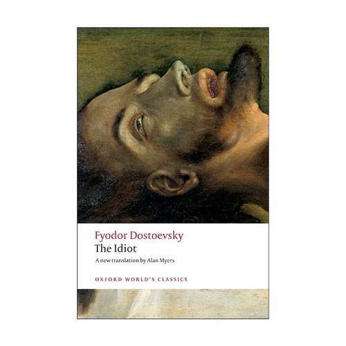 英文原版 The Idiot 陀思妥耶夫斯基 白痴 牛津世界经典 英文版 进口英语原版书籍