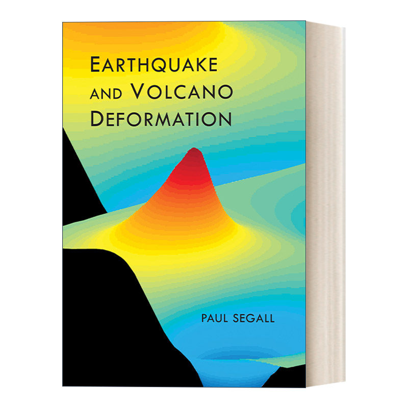 英文原版 Earthquake and Volcano Deformation 地震和火山变形 Paul Segall 精装 英文版 进口英语原版书籍