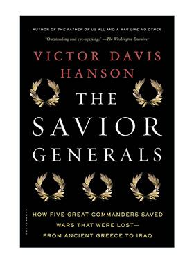英文原版 Savior Generals 救国名将 从古希腊到伊拉克 五位伟大统帅如何挽救败局 英文版 进口英语原版书籍