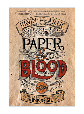 英文原版 Paper & Blood Ink & Sigil 02 纸与血 墨与印系列2 奇幻小说 Kevin Hearne英文版 进口英语原版书籍