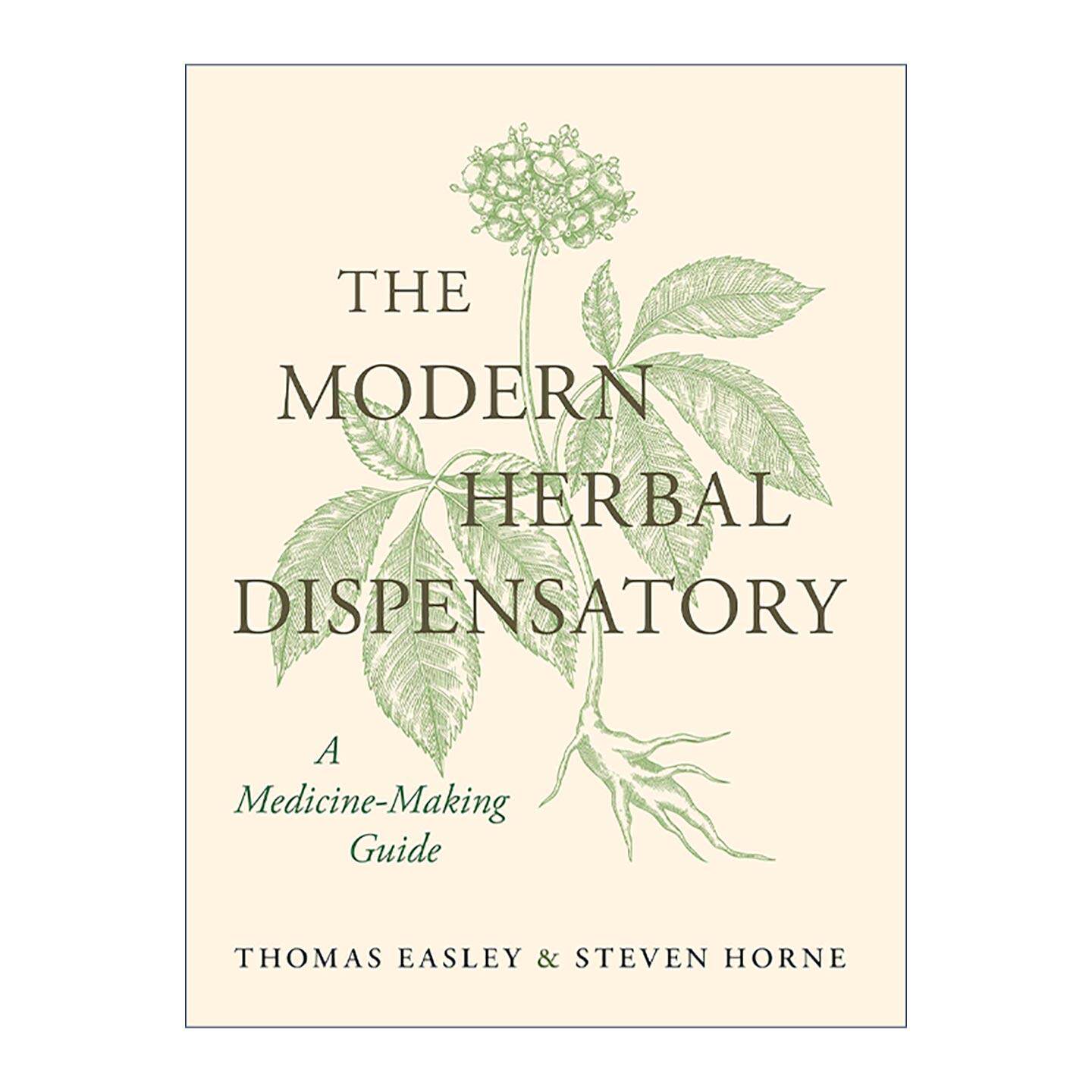 英文原版 The Modern Herbal Dispensatory 现代草药典 制药指南 新版全彩插图精装收藏版 Thomas Easley 英文版 进口英语原版书籍