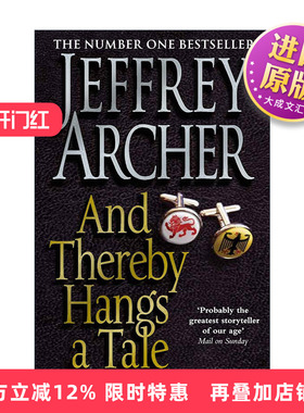 英文原版 And Thereby Hangs A Tale 说来话长 克里夫顿纪事作者杰弗里·阿切尔 Jeffrey Archer 英文版 进口英语原版书籍