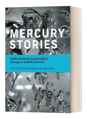 英文原版 Mercury Stories Understanding Sustainability through a Volatile Element 水星故事 英文版 进口英语原版书籍