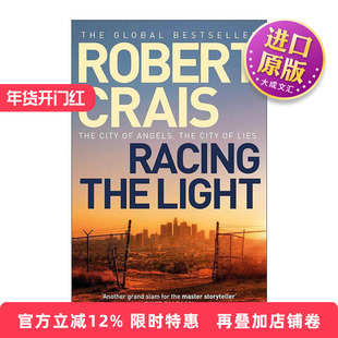 英文原版 Racing The Light 追光 天使与谎言之城 私人侦探Elvis Cole系列 犯罪小说大师Robert Crais 英文版 进口英语原版书籍