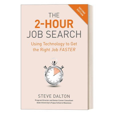 英文原版 The 2-Hour Job Search  Second Edition 两小时求职指南 第二版 内推 Steve Dalton 英文版 进口英语原版书籍