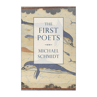 英文原版 The First Poets 早期诗人传 古希腊诗人生平 精装 俄耳甫斯 荷马 希波纳克斯等 英文版 进口英语原版书籍