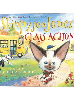 英文原版 Skippyjon Jones  Class Action 小剑侠跳跳周 集体诉讼 儿童英语启蒙认知辅导阅读图画书 Judy Schachner 英文版进口书