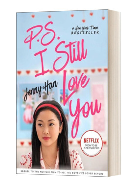 英文原版小说 P.S. I Still Love You-To All the Boys I've Loved Before2 我依然爱你 致所有我曾爱过的男孩2 英文版 进口英语书