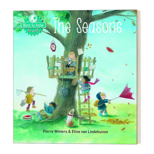 英文原版 Want to Know The Seasons Want to Know 13 想知道系列 季节 儿童早教启蒙精装绘本 季节主题科普百科 英文版 进口书籍