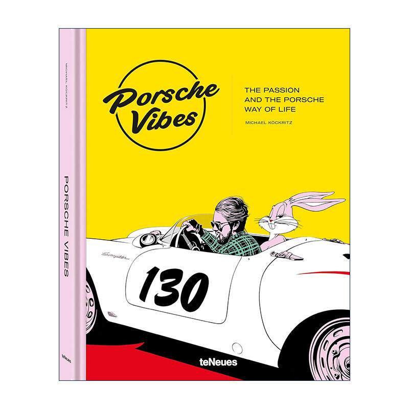 英文原版 Porsche Vibes 保时捷的基调 激情与生活方式 精装 英文版 进口英语原版书籍