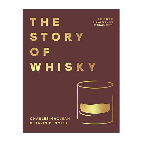 英文原版 The Story of Whisky 威士忌的故事 一千年历史中的冒险与轶事 精装 威士忌大师Charles MacLean 英文版进口英语原版书籍