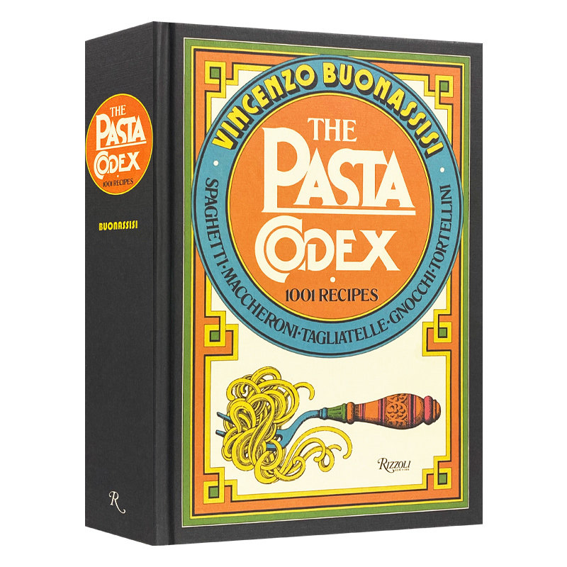 英文原版 The Pasta Codex 1001 Recipes 意大利面食法典 1001种食谱 精装 英文版 进口英语原版书籍