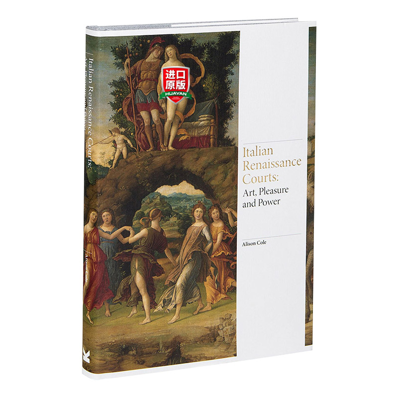 英文原版 Italian Renaissance Courts 意大利文艺复兴时期的宫廷 艺术 愉悦与权力 英文版 进口英语原版书籍