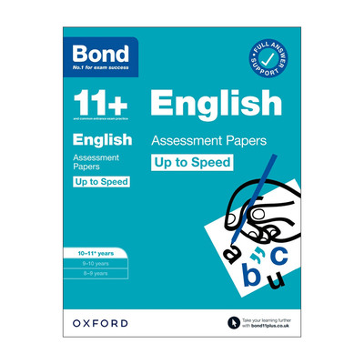英文原版 Bond 11+ English Up to Speed Assessment Papers with Answer Support 10-11 Years 牛津邦德英国小升初考试提速强化