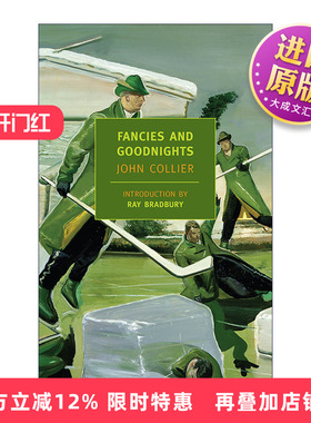 英文原版 Fancies and Goodnights New York Review Books Classics 幻想与晚安 奇幻短篇小说集 John Collier 英文版 进口英语书