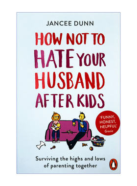 英文原版 How Not to Hate Your Husband After Kids 生小孩后如何不恨你的丈夫 英文版 进口英语原版书籍