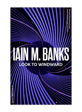 英文原版 Look to Windward 向风守望 伊恩·班克斯文明系列 英文版 进口英语原版书籍