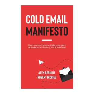 Email 书籍 进口英语原版 实践指南 The Cold Robert 冷邮件宣言 Manifesto 英文版 英文原版 发展潜在客户 Indries 增加销售渠道