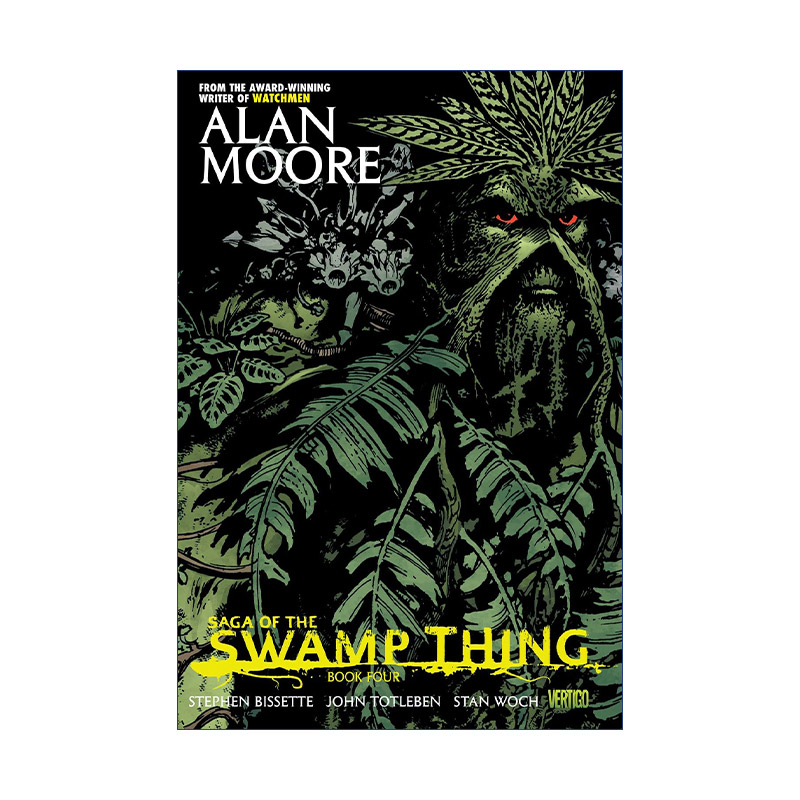 英文原版 Saga of the Swamp Thing Book Four 沼泽怪物 第四卷 DC漫画 Alan Moore 英文版 进口英语原版书籍