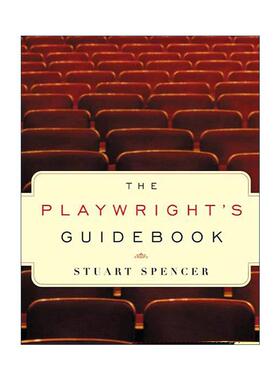 英文原版 The Playwright's Guidebook 戏剧写作指南 英文版 进口英语原版书籍