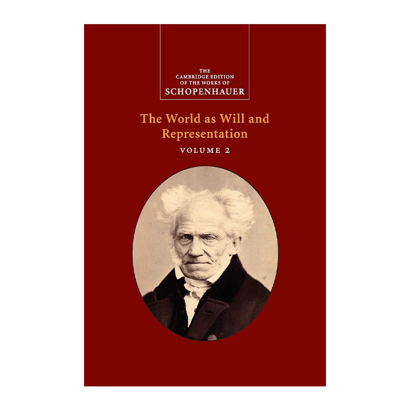 英文原版 Schopenhauer The World as Will and Representation 剑桥叔本华著作系列 作为意志与表象的世界 卷二 英文版 进口书籍