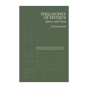 英文原版 Philosophy of Physics 物理学哲学 空间与时间 纽约大学教授Tim Maudlin 英文版 进口英语原版书籍