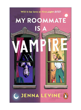 英文原版 My Roommate is a Vampire 我的室友是个吸血鬼 Jenna Levine畅销爱情喜剧 英文版 进口英语原版书籍