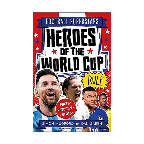 英文原版 Football Superstars Heroes of the World Cup Rule 足球明星特辑 世界英雄 梅西 贝利 儿童运动人物科普百科 英文版