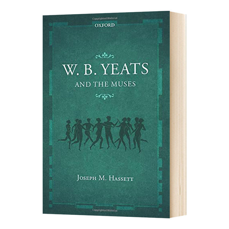 英文原版 W.B. Yeats and the Muses W.B.叶芝和缪斯女神 英文版 进口英语原版书籍
