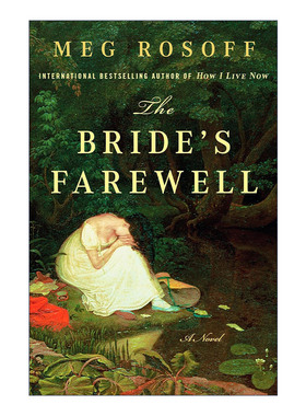 英文原版 The Bride's Farewell 逃跑的新娘 新娘再见 历史小说 How I Live Now作者Meg Rosoff 英文版 进口英语原版书籍