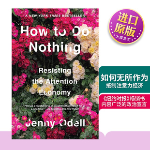 Jenny How 如何无所作为 英文原版 Odell 进口英语原版 英文版 书籍 Nothing 精装 抵制注意力经济