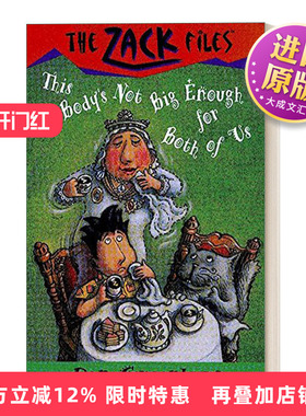 英文原版 The Zack Files 22 This Body's Not Big Enough for Both of U 札克档案系列22 儿童冒险章节桥梁书 英文版 进口书籍