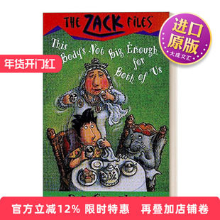 英文原版 The Zack Files 22 This Body's Not Big Enough for Both of U 札克档案系列22 儿童冒险章节桥梁书 英文版 进口书籍