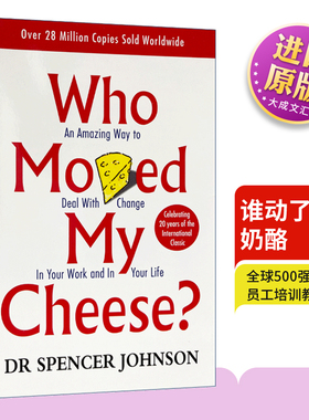 谁动了我的奶酪英文原版经济管理畅销书籍 Who Moved My Cheese 斯宾塞约翰逊经典 不变的就是改变 英文版进口英语书正版