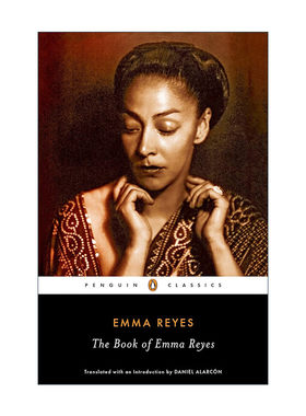 英文原版 The Book of Emma Reyes Penguin Classics 艾玛·雷耶斯回忆录 我在秘密生长 企鹅经典 拉丁美洲艺术教母 英文版
