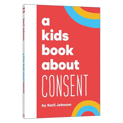 英文原版 A Kids Book Consent 给孩子的书 同意 DK科普百科精装 英文版 进口英语原版书籍