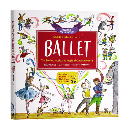 精装 英文原版 我的第1本芭蕾舞启蒙书 A Child's Introduction to Ballet儿童图书
