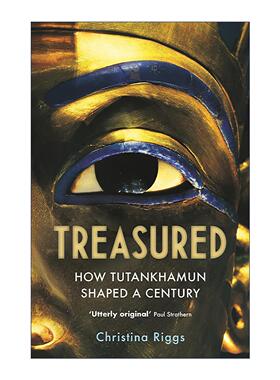 英文原版 Treasured 珍宝背后 图坦卡蒙如何塑造了一个世纪 英文版 进口英语原版书籍