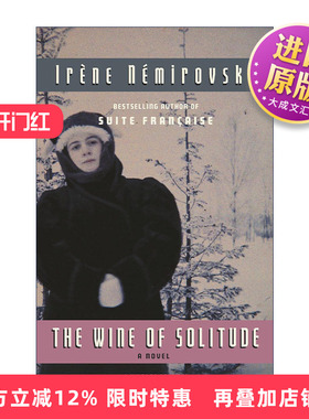 英文原版 The Wine of Solitude Vintage International 孤独之酒 Irene Nemirovsky 英文版 进口英语原版书籍