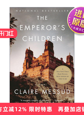 英文原版 The Emperor's Children 皇帝的孩子 Claire Messud 英文版 进口英语原版书籍