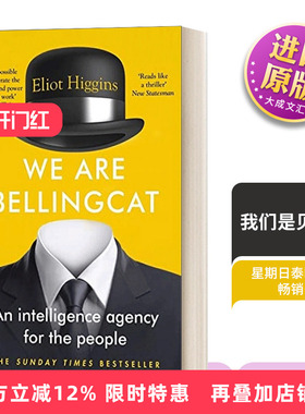 我们是贝灵猫 英文原版 We Are Bellingcat 网民情报局 星期日泰晤士报畅销书 英文版 Eliot Higgins 进口英语原版书籍