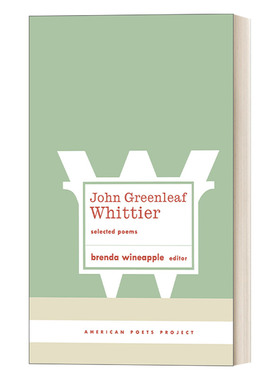 英文原版 John Greenleaf Whittier Selected Poems 约翰 格林里夫 惠蒂埃诗选 精装美国文库 英文版 进口英语原版书籍