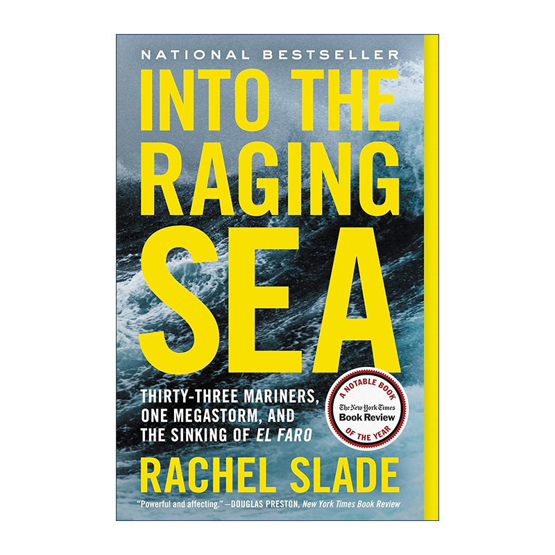 英文原版 Into the Raging Sea 进入汹涌的大海 33人 一场大风暴,以及El Faro号滚装集装箱船的沉没 英文版 进口英语原版书籍