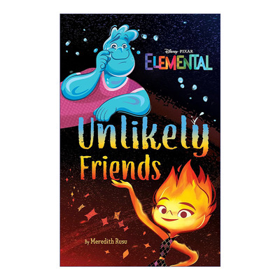 英文原版 Disney Pixar Elemental Unlikely Friends 疯狂元素城 基本不可能的朋友 迪士尼皮克斯动画电影周边书 精装 进口书籍
