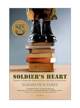 英文原版 Soldier's Heart 士兵的心 西方观点下的和平时期与战时文学阅读 洛杉矶时报书奖 英文版 进口英语原版书籍
