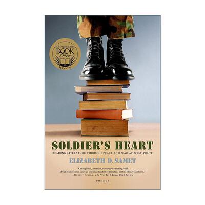 英文原版 Soldier's Heart 士兵的心 西方观点下的和平时期与战时文学阅读 洛杉矶时报书奖 英文版 进口英语原版书籍